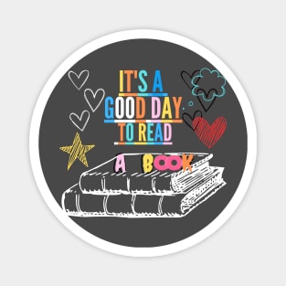 It's a Good Day to Read a Book World Book Magnet